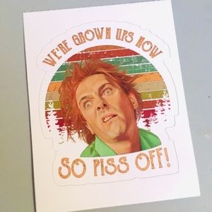 DROP DEAD FRED “Piss Off” Sticker